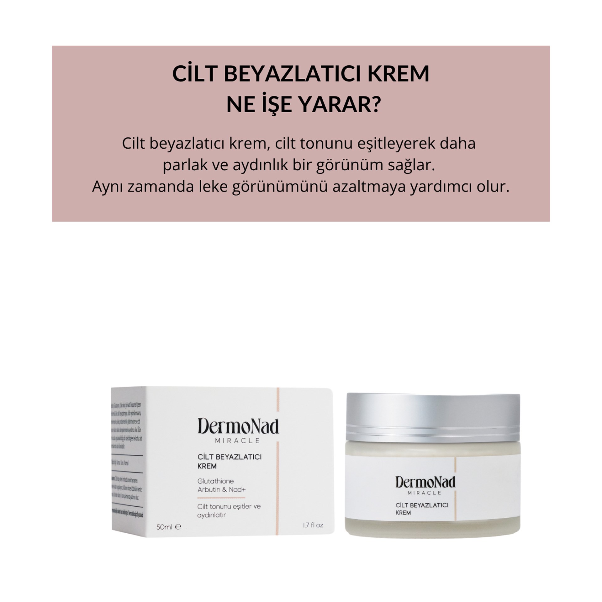 Dermonad Cilt Beyazlatıcı Krem 50 ml